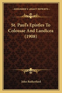 Couverture_St. Paul's Epistles To Colossae And Laodicea (1908)
