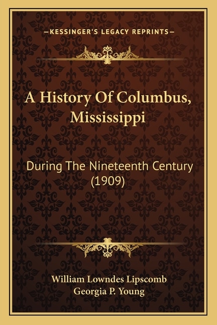 Couverture_A History Of Columbus, Mississippi