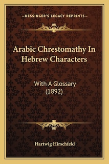 Front cover_Arabic Chrestomathy In Hebrew Characters