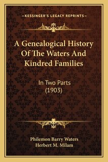 Front cover_A Genealogical History Of The Waters And Kindred Families