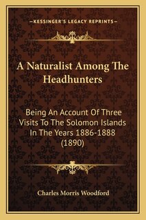 Front cover_A Naturalist Among The Headhunters