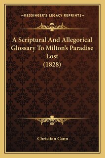 Couverture_A Scriptural And Allegorical Glossary To Milton's Paradise Lost (1828)