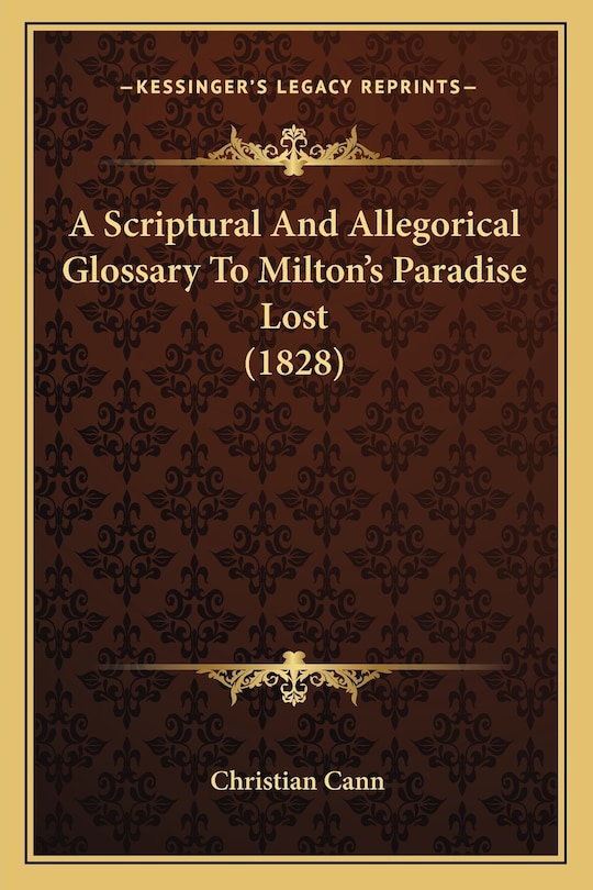 Couverture_A Scriptural And Allegorical Glossary To Milton's Paradise Lost (1828)