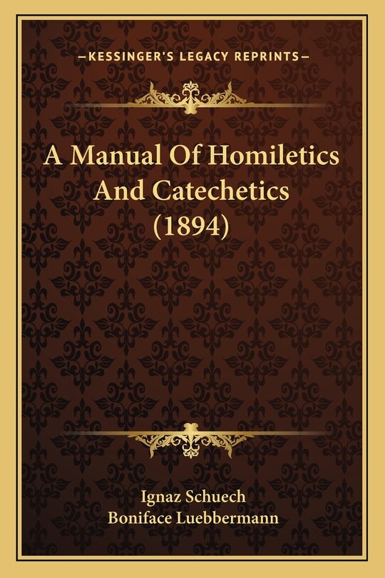 Front cover_A Manual Of Homiletics And Catechetics (1894)