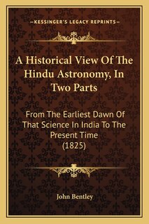 Front cover_A Historical View Of The Hindu Astronomy, In Two Parts