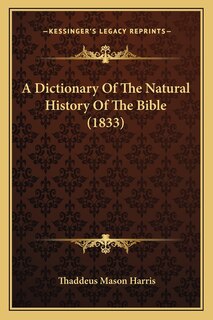 Front cover_A Dictionary Of The Natural History Of The Bible (1833)