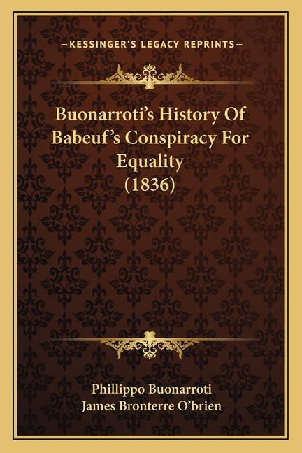 Couverture_Buonarroti's History Of Babeuf's Conspiracy For Equality (1836)