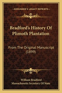 Front cover_Bradford's History Of Plimoth Plantation