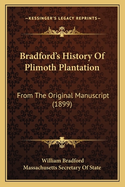 Front cover_Bradford's History Of Plimoth Plantation