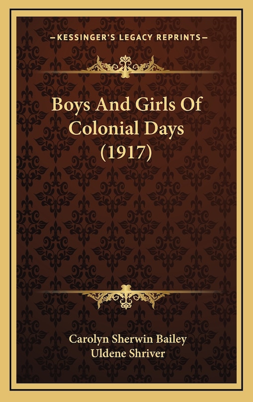Front cover_Boys And Girls Of Colonial Days (1917)