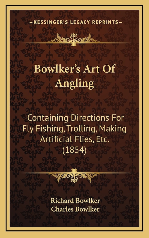 Front cover_Bowlker's Art Of Angling