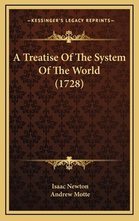 Front cover_A Treatise Of The System Of The World (1728)