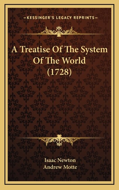 Front cover_A Treatise Of The System Of The World (1728)