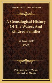 Front cover_A Genealogical History Of The Waters And Kindred Families