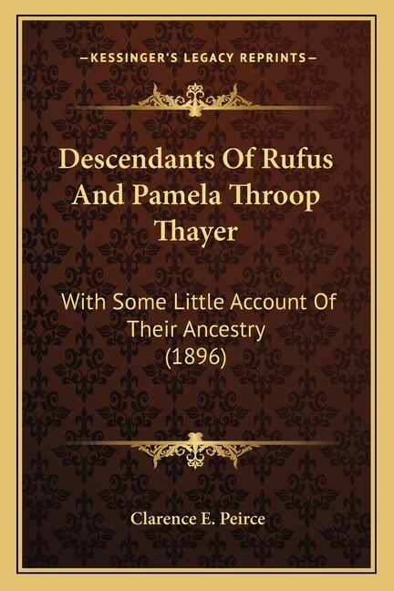 Front cover_Descendants Of Rufus And Pamela Throop Thayer
