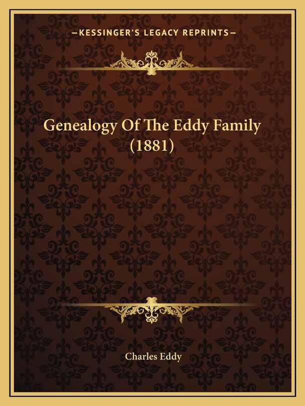 Genealogy Of The Eddy Family (1881)