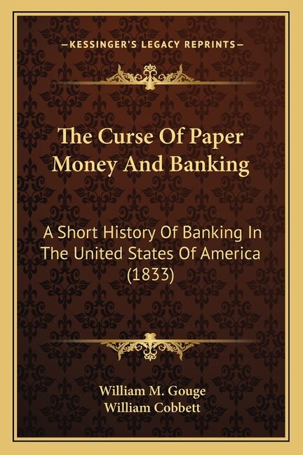 Front cover_The Curse Of Paper Money And Banking