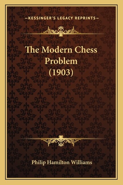 Front cover_The Modern Chess Problem (1903)