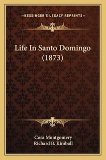 Couverture_Life In Santo Domingo (1873)