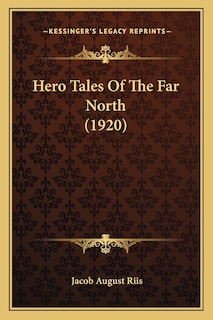 Front cover_Hero Tales Of The Far North (1920)