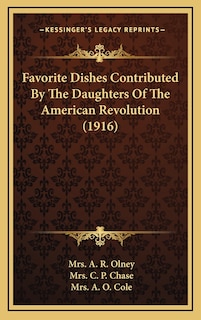 Couverture_Favorite Dishes Contributed By The Daughters Of The American Revolution (1916)