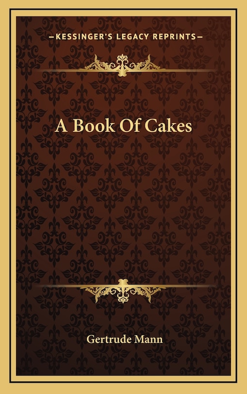 A Book Of Cakes