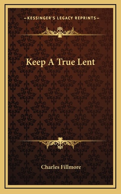 Keep A True Lent