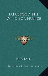 Couverture_Fair Stood The Wind For France