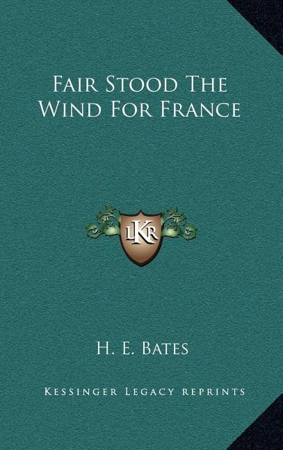 Couverture_Fair Stood The Wind For France