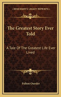 Front cover_The Greatest Story Ever Told