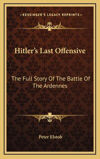 Front cover_Hitler's Last Offensive