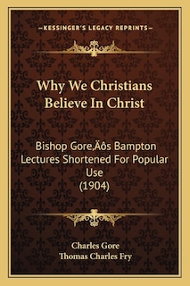 Front cover_Why We Christians Believe In Christ
