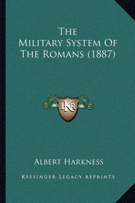 Couverture_The Military System Of The Romans (1887)