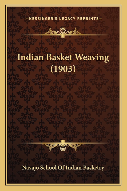 Front cover_Indian Basket Weaving (1903)