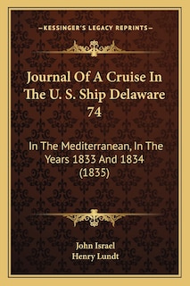 Couverture_Journal Of A Cruise In The U. S. Ship Delaware 74