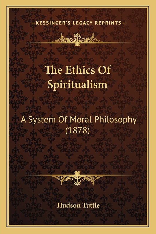 Front cover_The Ethics Of Spiritualism