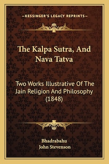 Front cover_The Kalpa Sutra, And Nava Tatva