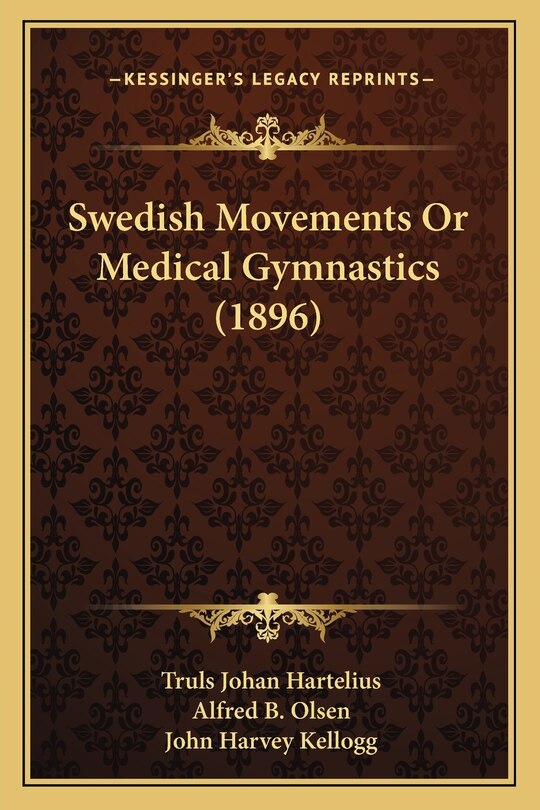 Front cover_Swedish Movements Or Medical Gymnastics (1896)