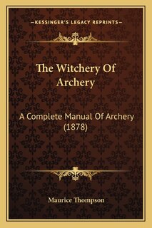 Front cover_The Witchery Of Archery
