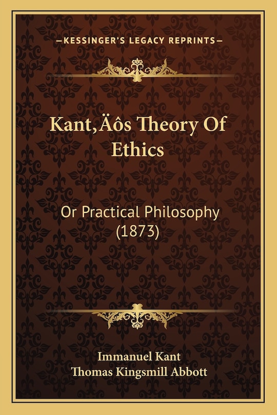 Front cover_Kant's Theory Of Ethics
