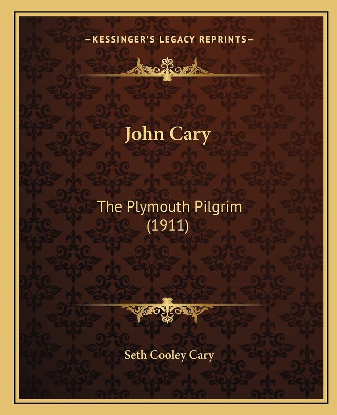 John Cary: The Plymouth Pilgrim (1911)