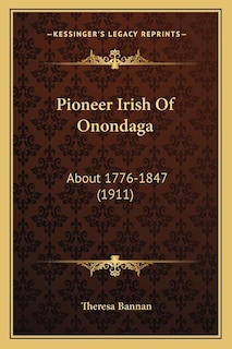 Front cover_Pioneer Irish Of Onondaga