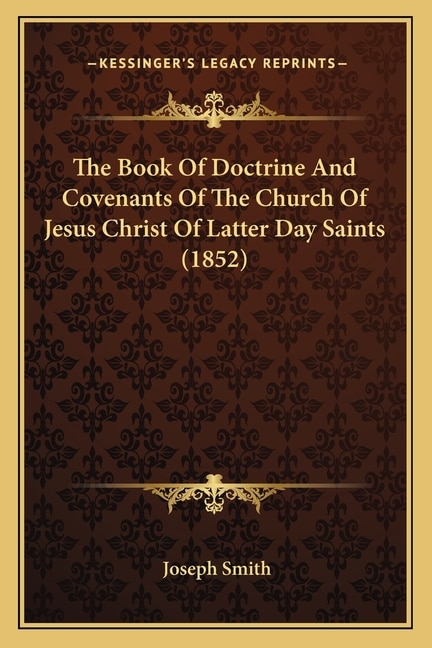 Front cover_The Book Of Doctrine And Covenants Of The Church Of Jesus Christ Of Latter Day Saints (1852)