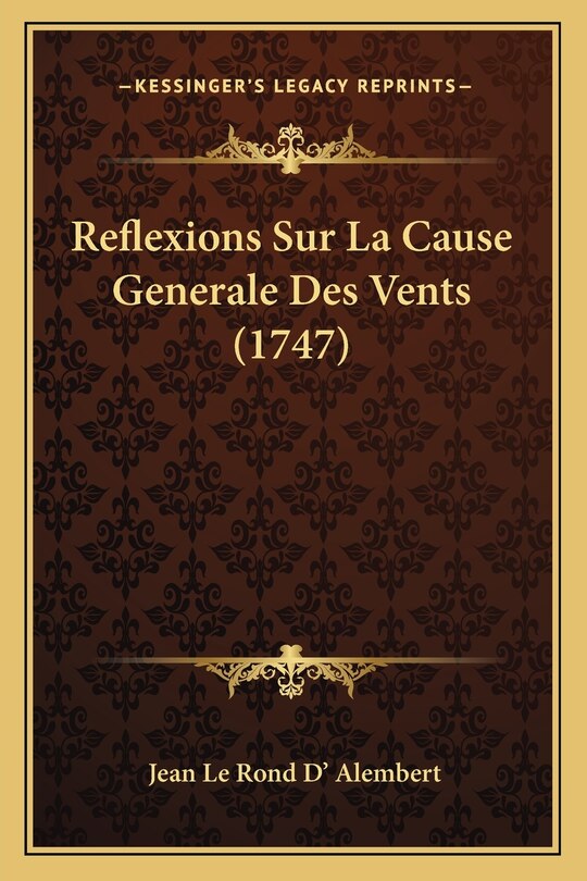 Front cover_Reflexions Sur La Cause Generale Des Vents (1747)