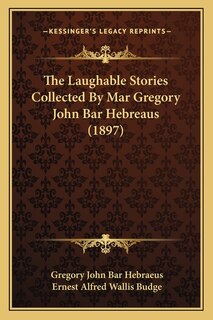 Couverture_The Laughable Stories Collected By Mar Gregory John Bar Hebreaus (1897)