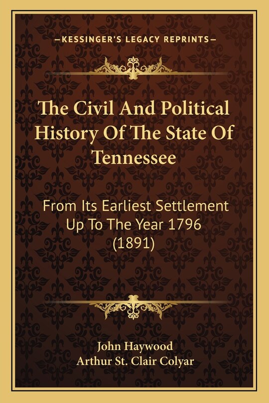 Front cover_The Civil And Political History Of The State Of Tennessee