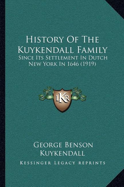 Front cover_History Of The Kuykendall Family