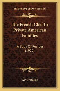 Front cover_The French Chef In Private American Families