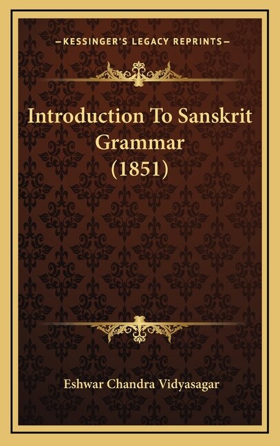Front cover_Introduction To Sanskrit Grammar (1851)