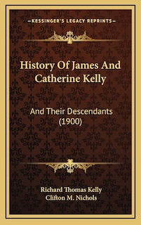 Couverture_History Of James And Catherine Kelly